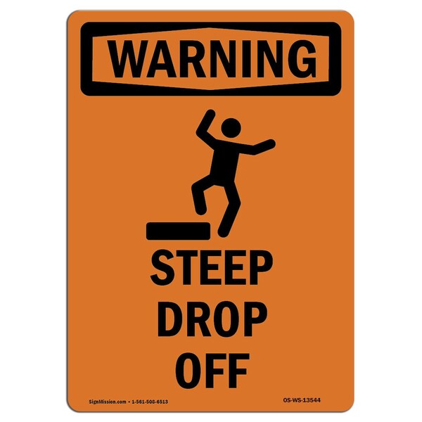 OSHA WARNING Sign, Steep Drop Off W/ Symbol, 10in X 7in Aluminum, 7" W, 10" H, Portrait